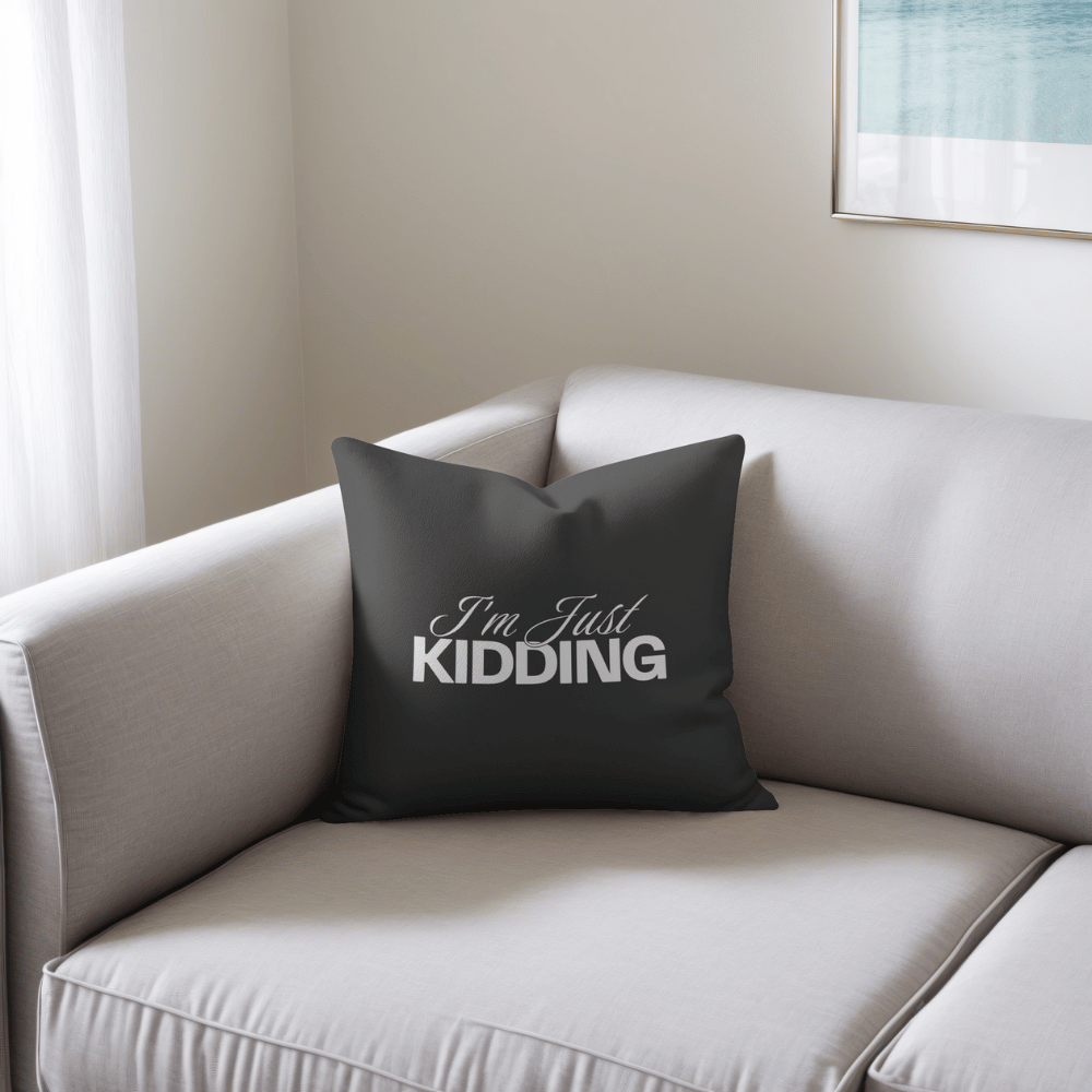 “I'm Just Kidding” Cotton Throw Cushion black and white
